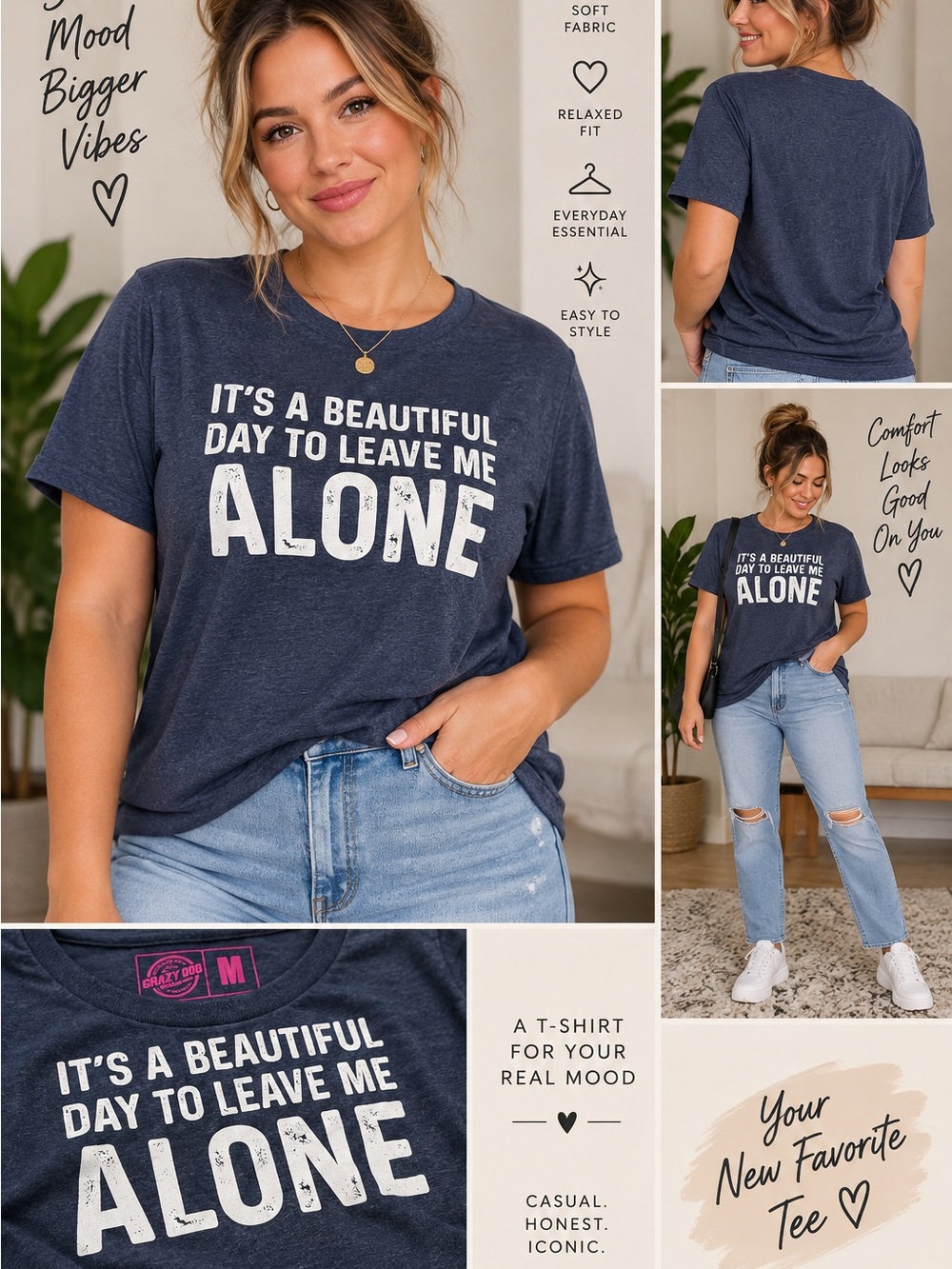 It's a Beautiful Day to Leave Me Alone T-Shirt - Navy NWOT